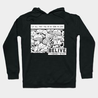 Let All That You Do Be Done In Love Hoodie